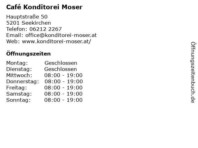 Café Konditorei Moser in Seekirchen: Adresse und Öffnungszeiten
