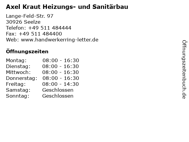 Axel Kraut Heizungs- und Sanitärbau in Seelze: Adresse und Öffnungszeiten
