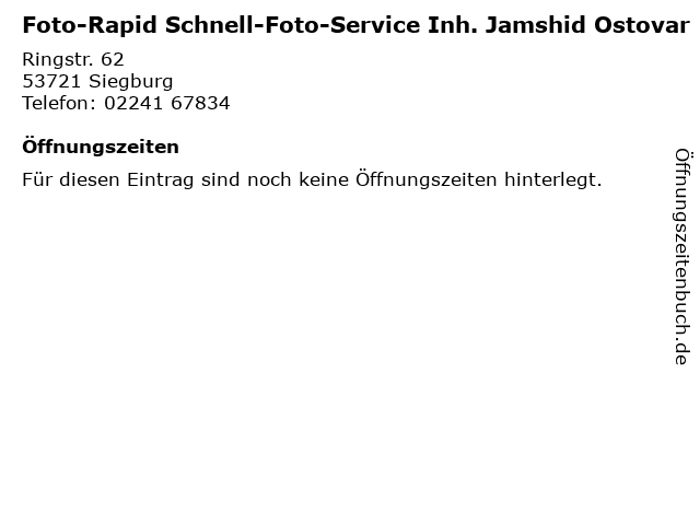 Foto-Rapid Schnell-Foto-Service Inh. Jamshid Ostovar in Siegburg: Adresse und Öffnungszeiten