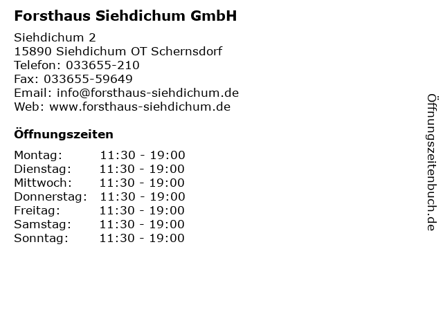 Forsthaus Siehdichum GmbH in Siehdichum OT Schernsdorf: Adresse und Öffnungszeiten