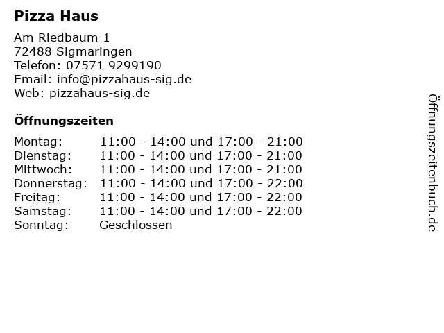 ᐅ Offnungszeiten Pizza Haus Am Riedbaum 1 In Sigmaringen