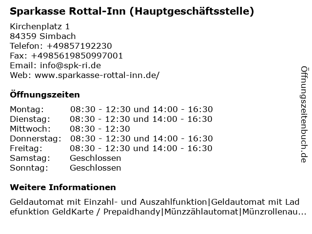 á… Offnungszeiten Sparkasse Rottal Inn Hauptgeschaftsstelle Simbach Am Inn Kirchenplatz 1 In Simbach