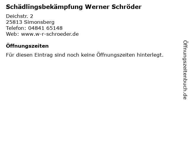ᐅ Öffnungszeiten „Schädlingsbekämpfung Werner Schröder“