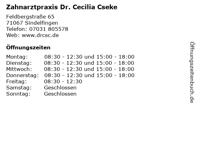 Zahnarztpraxis Dr. Cecilia Cseke in Sindelfingen: Adresse und Öffnungszeiten