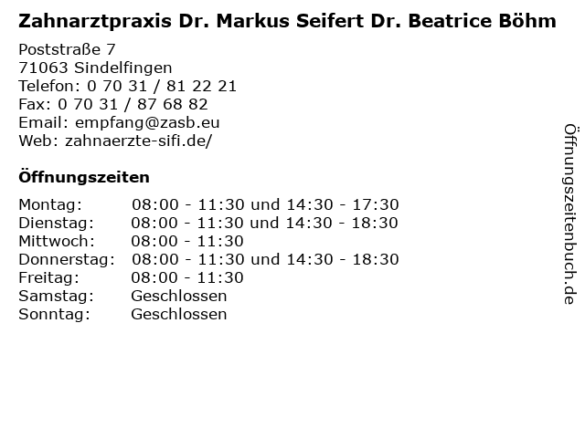 Zahnarztpraxis Dr. Markus Seifert Dr. Beatrice Böhm in Sindelfingen: Adresse und Öffnungszeiten