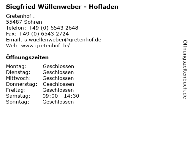 Siegfried Wüllenweber - Hofladen in Sohren: Adresse und Öffnungszeiten