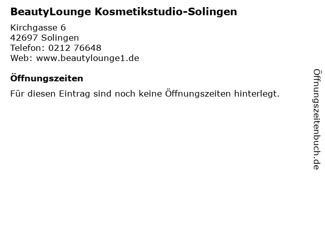 BeautyLounge Kosmetikstudio-Solingen in Solingen: Adresse und Öffnungszeiten