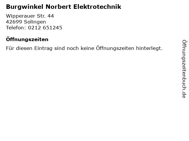 Burgwinkel Norbert Elektrotechnik in Solingen: Adresse und Öffnungszeiten
