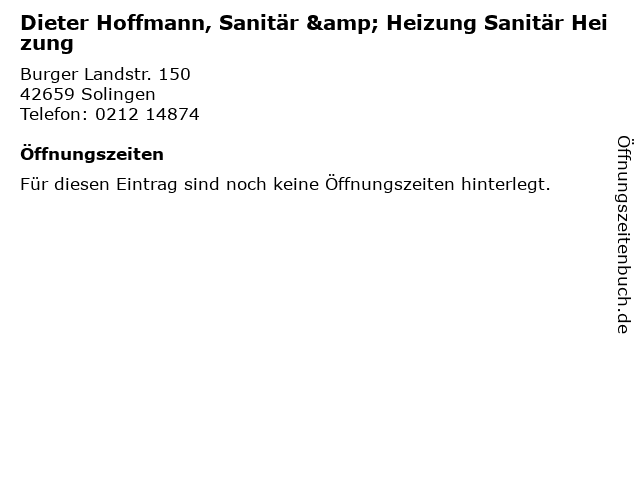 Dieter Hoffmann, Sanitär & Heizung Sanitär Heizung in Solingen: Adresse und Öffnungszeiten
