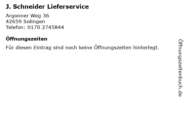 J. Schneider Lieferservice in Solingen: Adresse und Öffnungszeiten