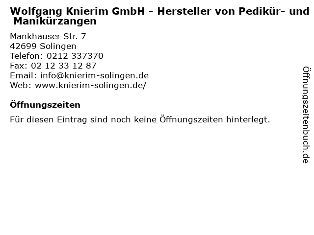 Wolfgang Knierim GmbH - Hersteller von Pedikür- und Manikürzangen in Solingen: Adresse und Öffnungszeiten