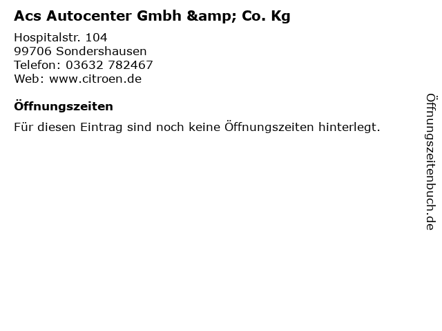 Acs Autocenter Gmbh & Co. Kg in Sondershausen: Adresse und Öffnungszeiten