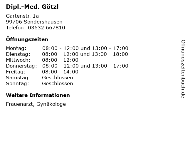 Dipl.-Med. Götzl in Sondershausen: Adresse und Öffnungszeiten