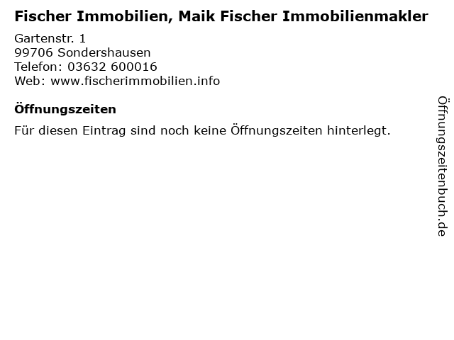 Fischer Immobilien, Maik Fischer Immobilienmakler in Sondershausen: Adresse und Öffnungszeiten