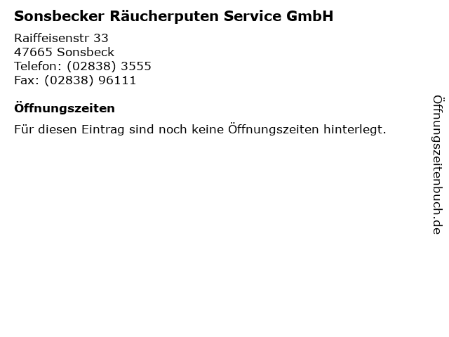 Sonsbecker Räucherputen Service GmbH in Sonsbeck: Adresse und Öffnungszeiten