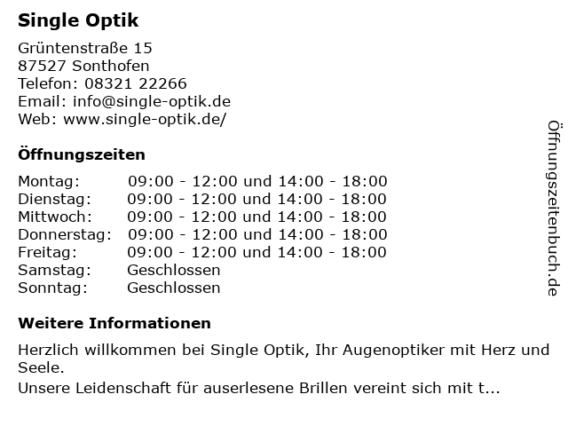 Öffnungszeiten | Ansprechpartner | Single Optik Sonthofen