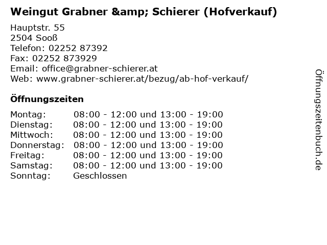 Weingut Grabner & Schierer (Hofverkauf) in Sooß: Adresse und Öffnungszeiten