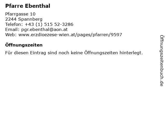 Pfarre Ebenthal in Spannberg: Adresse und Öffnungszeiten
