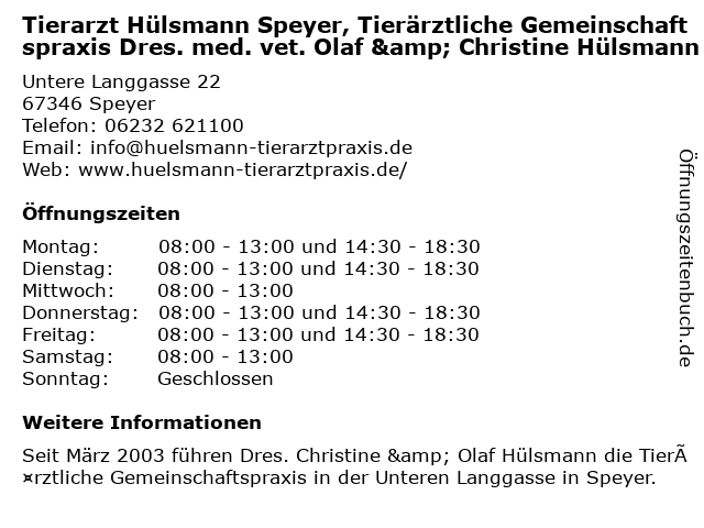 Dres. med. vet. Olaf & Christine Hülsmann Tierärztliche Gemeinschaftspraxis in Speyer: Adresse und Öffnungszeiten