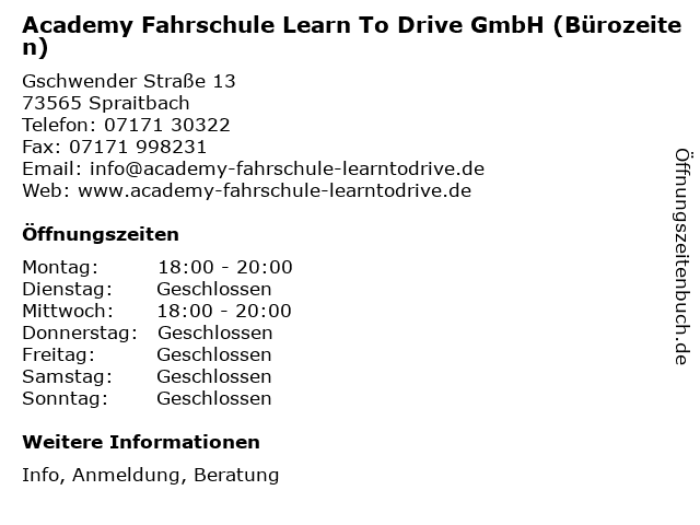 Academy Fahrschule Learn To Drive GmbH (Bürozeiten) in Spraitbach: Adresse und Öffnungszeiten