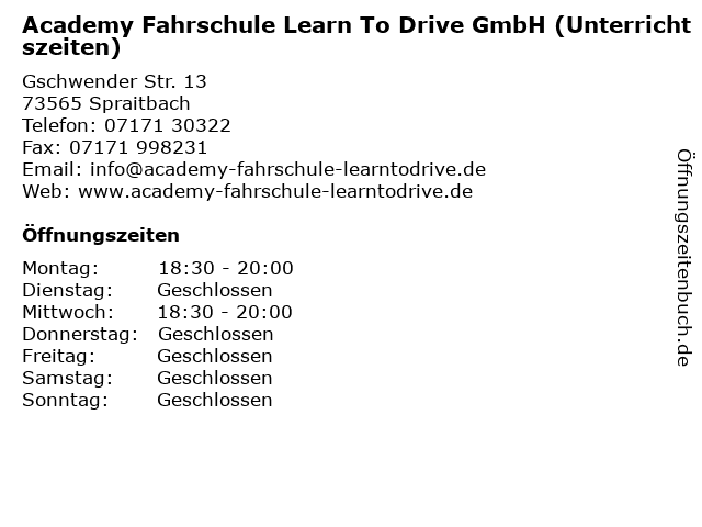 Academy Fahrschule Learn To Drive GmbH (Unterrichtszeiten) in Spraitbach: Adresse und Öffnungszeiten