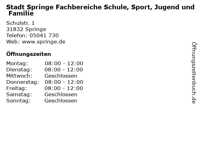 Stadt Springe Fachbereiche Schule, Sport, Jugend und Familie in Springe: Adresse und Öffnungszeiten