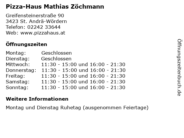 Pizza-Haus Mathias Zöchmann in St. Andrä-Wördern: Adresse und Öffnungszeiten