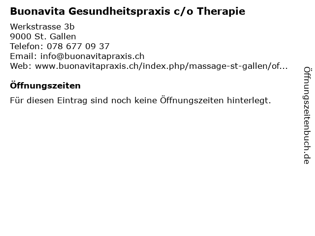 Buonavita Gesundheitspraxis c/o Therapie in St. Gallen: Adresse und Öffnungszeiten