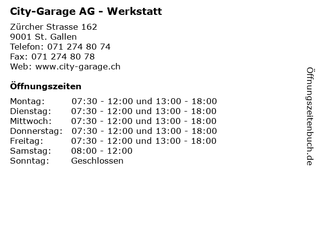 City-Garage AG - Werkstatt in St. Gallen: Adresse und Öffnungszeiten