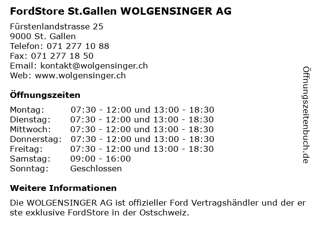 FordStore St.Gallen WOLGENSINGER AG in St. Gallen: Adresse und Öffnungszeiten