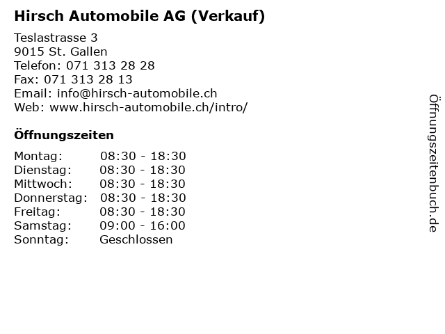 Hirsch Automobile AG (Verkauf) in St. Gallen: Adresse und Öffnungszeiten