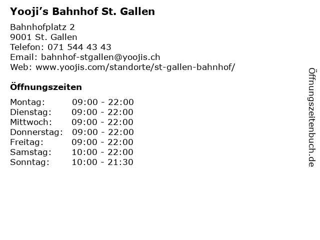Yooji’s Bahnhof St. Gallen in St. Gallen: Adresse und Öffnungszeiten