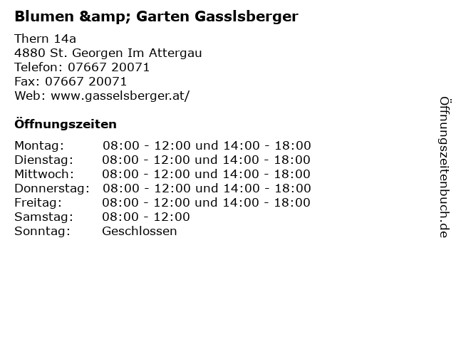 Blumen & Garten Gasslsberger in St. Georgen Im Attergau: Adresse und Öffnungszeiten