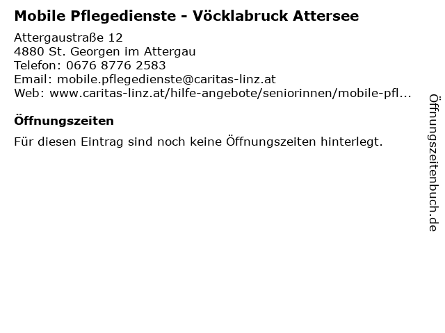 Mobile Pflegedienste - Vöcklabruck Attersee in St. Georgen im Attergau: Adresse und Öffnungszeiten