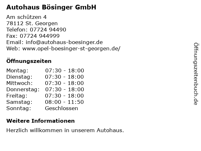 Autohaus Bösinger GmbH - Serviceannahme in St. Georgen: Adresse und Öffnungszeiten