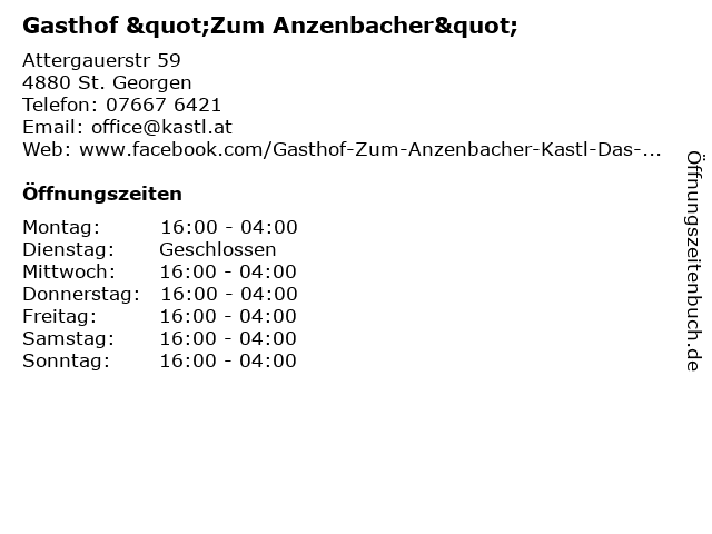Gasthof "Zum Anzenbacher" in St. Georgen: Adresse und Öffnungszeiten
