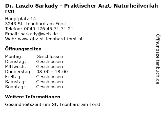 Dr. Laszlo Sarkady - Praktischer Arzt, Naturheilverfahren in St. Leonhard am Forst: Adresse und Öffnungszeiten