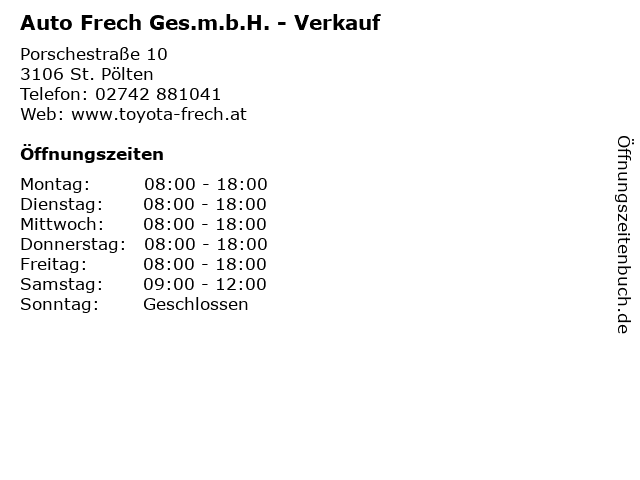 Auto Frech Ges.m.b.H. - Verkauf in St. Pölten: Adresse und Öffnungszeiten