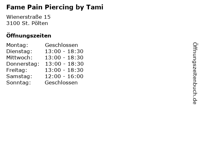 Fame Pain Piercing by Tami in St. Pölten: Adresse und Öffnungszeiten