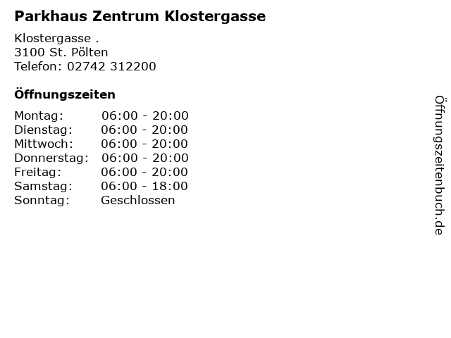 Parkhaus Zentrum Klostergasse in St. Pölten: Adresse und Öffnungszeiten