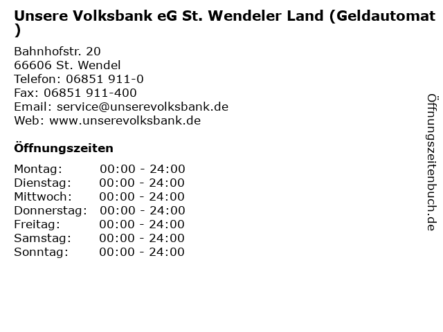 Unsere Volksbank eG St. Wendeler Land (Geldautomat) in St. Wendel: Adresse und Öffnungszeiten