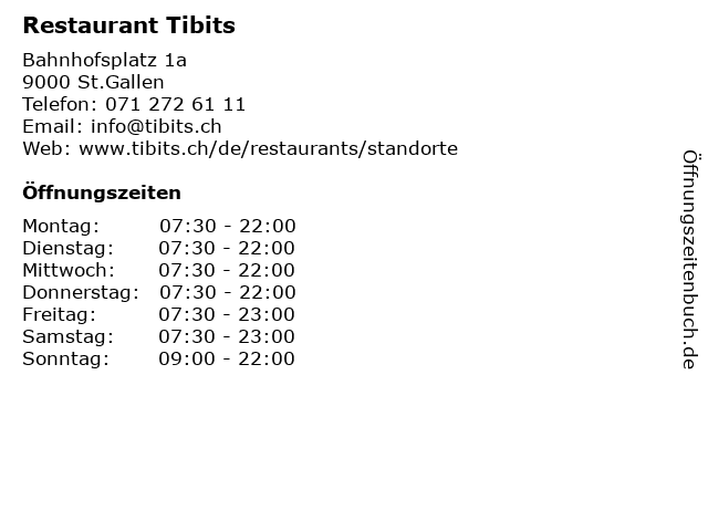 Restaurant Tibits in St.Gallen: Adresse und Öffnungszeiten