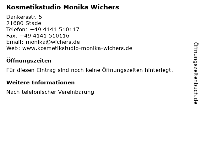 Kosmetikstudio Monika Wichers in Stade: Adresse und Öffnungszeiten