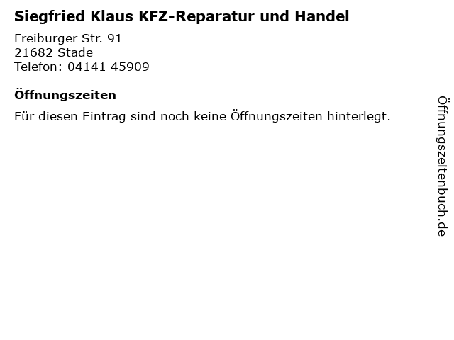 Siegfried Klaus KFZ-Reparatur und Handel in Stade: Adresse und Öffnungszeiten