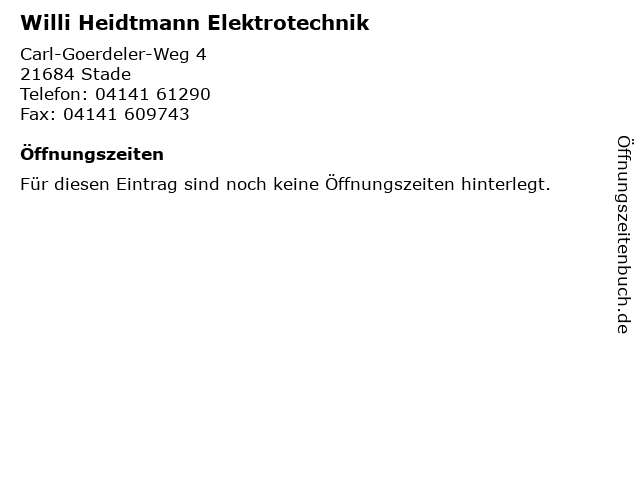 Willi Heidtmann Elektrotechnik in Stade: Adresse und Öffnungszeiten
