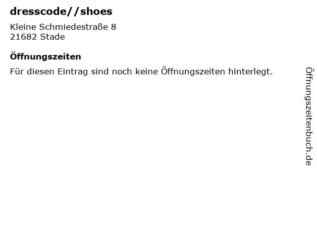 dresscode//shoes in Stade: Adresse und Öffnungszeiten