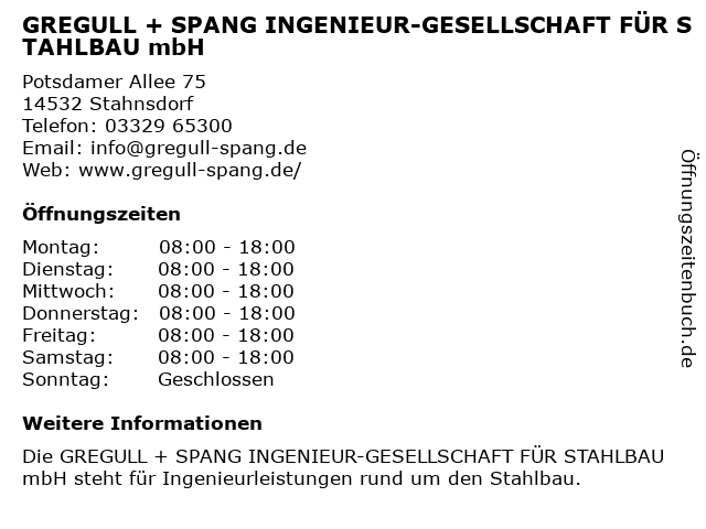 GREGULL + SPANG INGENIEUR­GESELLSCHAFT FÜR STAHLBAU mbH in Stahnsdorf: Adresse und Öffnungszeiten