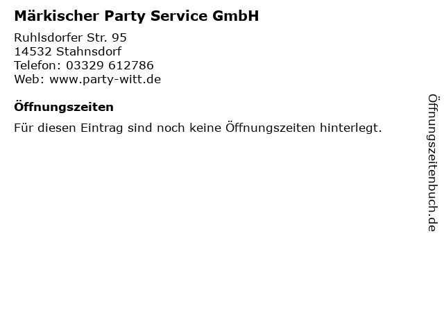 Märkischer Party Service GmbH in Stahnsdorf: Adresse und Öffnungszeiten