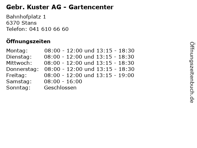 ᐅ Offnungszeiten Gebr Kuster Ag Gartencenter Bahnhofplatz