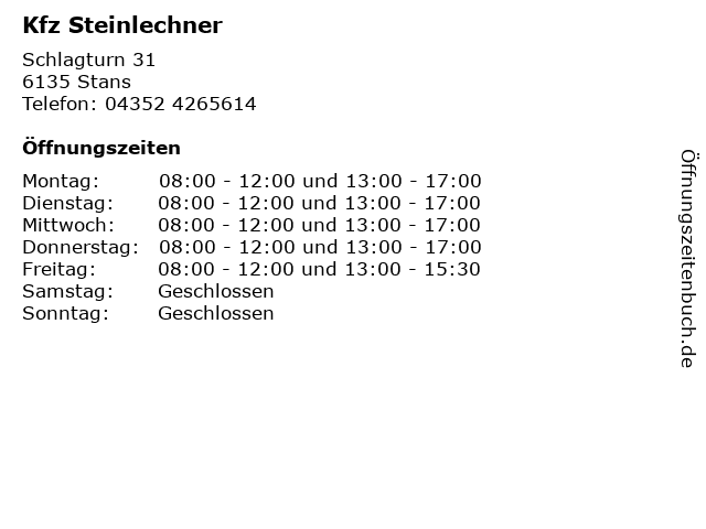 Kfz Steinlechner in Stans: Adresse und Öffnungszeiten